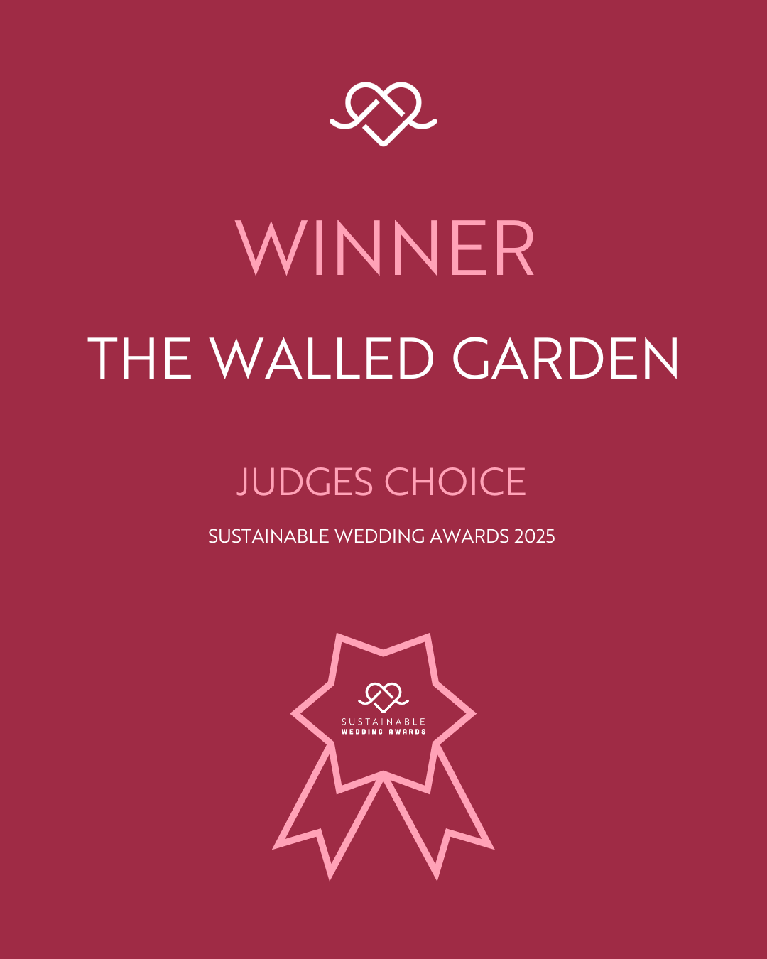 Image for The Walled Garden was recognised as the Judge's Choice at the prestigious 2025 Sustainable Wedding Awards, held in London. This award recognises our commitment to driving change in an often very wasteful industry.